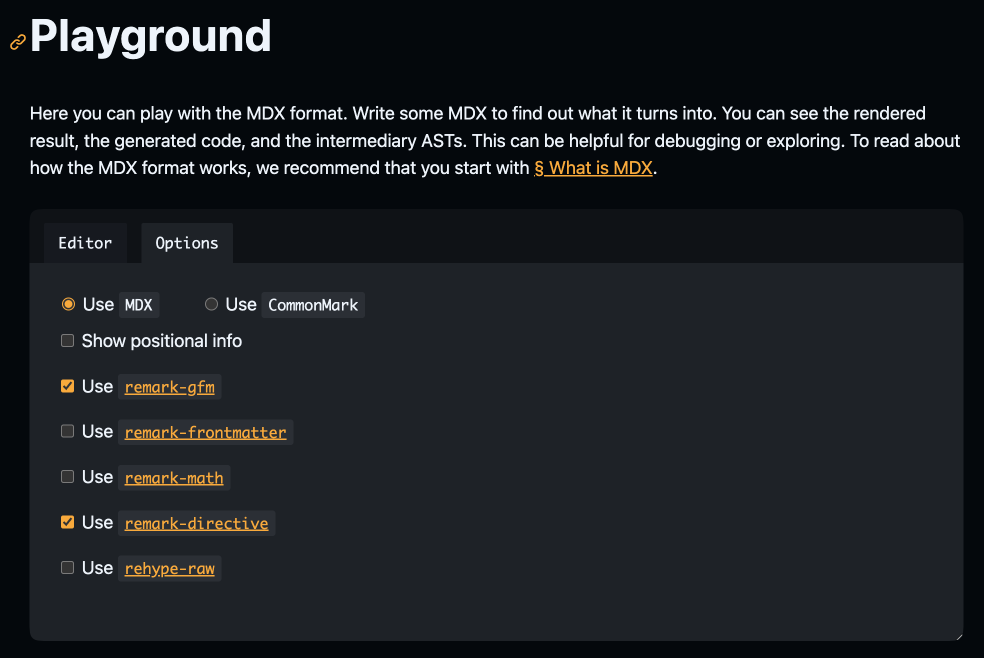 Screenshot of the MDX playground&#39;s options panel, with only the &quot;Use MDX&quot;, &quot;Use remark-gfm&quot;, and &quot;Use remark-directive&quot; options checked